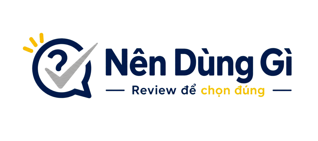 Nên Dùng Gì